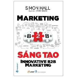 Marketing B2B sáng tạo - Simon Hall