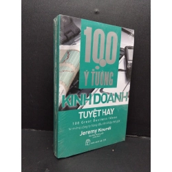 100 ý tưởng kinh doanh tuyệt hay (có seal) Jeremy Kourdi mới 80% ố HCM.ASB1809