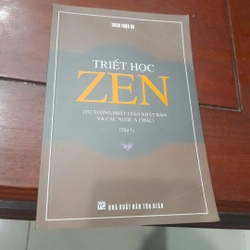 Triết học Zen (tư tưởng Phật giáo Nhật Bản và các nước Á Châu) (tập 1)