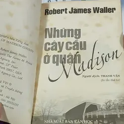 Những cây cầu ở quận Madison - Robert James Waller 688722