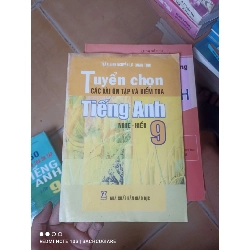 Tuyển Chọn Các Bài Ôn Tập Và Kiểm Tra Tiếng Anh 9 (Nghe - Hiểu) - Trần Đình Nguyên Lữ, Xuân Trúc 2006 (Sách tự học tiếng Anh) VAVO1304-AK3T2