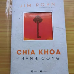 Chìa Khóa Thành Công - Jim Rohn