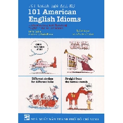 101 Thành Ngữ Anh-Mỹ - Harry Collis, Mario Risso ASB.PO Oreka Blogmeo 230225