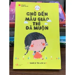 Chờ đến mẫu giáo thì đã muộn – Ibuka Masaru 560469
