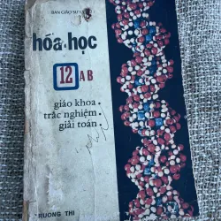 Hóa học 12AB - giáo khoa trắc nghiệm giải toán 