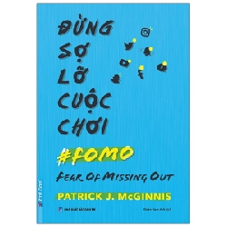 Đừng Sợ Lỡ Cuộc Chơi - Patrick J. McGinnis