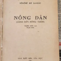 Tác phẩm VH cổ điển Pháp: NÔNG DÂN (Horoné de Balzac) - 300 trang 732189