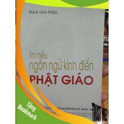 (TẶNG BOOKMARK) Tìm hiểu ngôn ngữ kinh điển Phật giáo - 2000 - 130 trang Sách tôn giáo - tâm linh RBK3101
