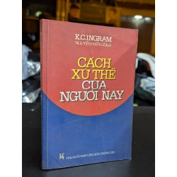 Cách xử thế của người nay - K. C. Ingram