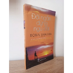 [Phiên Chợ Sách Cũ] Đời Ngắn Đừng Ngủ Dài - Robin Sharma 2012