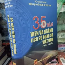 35năm Viện và Ngành lịch sử Quân sự Việt Nam