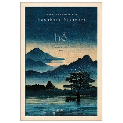 Hồ (BC) - Kawabata Yasunari 2022 New 100% HCM.PO 30230