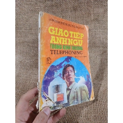 Giao tiếp Anh ngữ trong kinh thương 1994 mới 80% ố (Sách tự học tiếng Anh) HCM060526