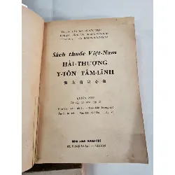 HẢI THƯỢNG Y TÔN TÂM LĨNH - LÊ HỮU TRÁC ( DỊCH GIẢ HOÀNG VĂN HOÈ ) 301168