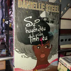 Sự huyền diệu của tình yêu - Danielle Steel