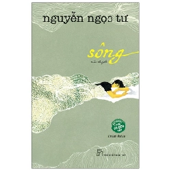 Sông 2023 - Nguyễn Ngọc Tư New 100% HCM.PO Oreka-Blogmeo