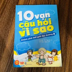 10 Vạn Câu Hỏi Vì Sao - Khám Phá Thế Giới Đại Dương - Tôn Nguyên Vĩ#HATRA