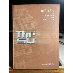 Thế Sự - Hữu Ước