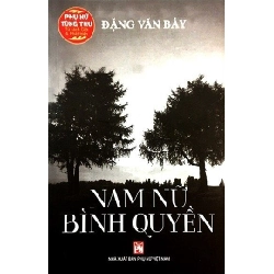 PNTT - Nam nữ bình quyền - Đặng Văn Bảy