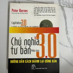 Chủ nghĩa tư bản 3.0 - Peter Barnes - Kinh tế 1024996