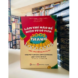 Làm thế nào để kiếm từ số tiền 100$ thành 1.000.000$ STB3415 Kinh tế - Tài chính