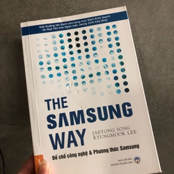 The Samsung Way - Đế chế công nghệ và phương thức Samsung (ruột như mới, bìa bị cấn lỗ)