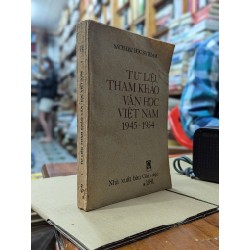 TƯ LIỆU THAM KHẢO VĂN HỌC VIỆT NAM 1945 - 1954 - NHIỀU TÁC GIẢ