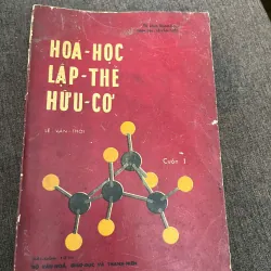 Hoá-học Lập-thể Hữu-cơ (Cuốn 1) - Lê-Văn-Thới