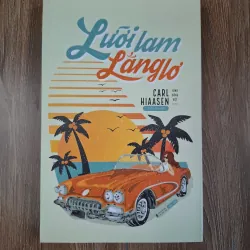 Lưỡi lam lẳng lơ - Carl Hiaasen - Tiểu thuyết / Trào phúng