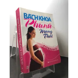 Bách khoa phụ nữ mang thai 2010 mới 80% bẩn nhẹ Vietvanbook HPB1209 SỨC KHỎE - THỂ THAO Blogmeo21025