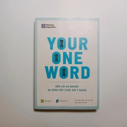 Your One Word - Dẫn Lối Sự Nghiệp Và Sống Một Cuộc Đời Ý Nghĩa

