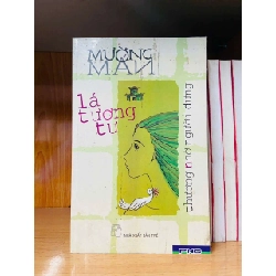 (TẶNG BOOKMARK) Lá tương tư - thương nhớ người dưng - Mường Mán - VĂN HỌC - Văn võ - RBK3110-166