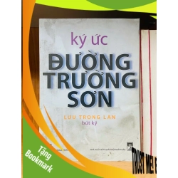(TẶNG BOOKMARK) Ký ức Đường Trường Sơn - Lưu Trọng Lân - VĂN HỌC - RBK1211