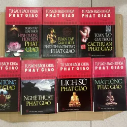 TỦ SÁCH BÁCH KHOA PHẬT GIÁO - NGUYỄN TUỆ CHÂN