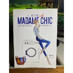 [Phiên Chợ Sách Cũ] At Home With Madame Chic - Thanh Lịch Từ Những Khoảnh Khắc Đời Thường 2018 - Jennifer L.Scott 0506