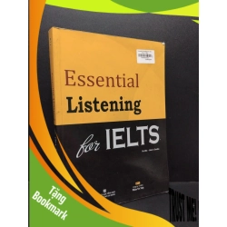 (TẶNG BOOKMARK) Essential listening for ielts (kèm CD) mới 80% ố bẩn nhẹ 2018 RBK1710 HỌC NGOẠI NGỮ