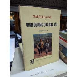 Vinh Quang Của Cha Tôi - Marcel Pagnol