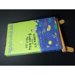 [Phiên Chợ Sách Cũ] Tôi Thấy Hoa Vàng Trên Cỏ Xanh 2010 - Nguyễn Nhật Ánh 0906