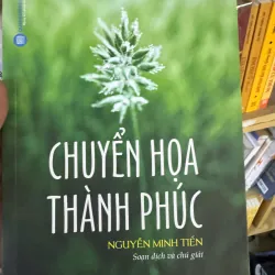 S14. CHUYỂN HOẠ THÀNH PHÚC - NGUYỄN MINH TIẾN (BÌA XANH)