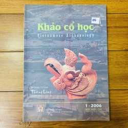 tạp chí KHẢO CỔ HỌC - HOÀNG THÀNH THĂNG LONG - 1/2006 #TAKE