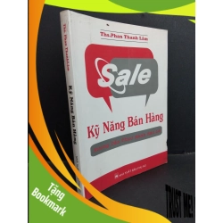 (TẶNG BOOKMARK) Kỹ năng bán hàng mới 80% ố bìa lủng 2009 RBK0612 Phan Thanh Lâm KỸ NĂNG