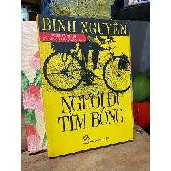 Người Đi Tìm Bóng - Binh Nguyên 199453