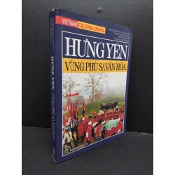 Hưng Yên - Vùng phù sa văn hóa mới 80% ố 2009 HCM1008 Nguyễn Phúc Lai LỊCH SỬ - CHÍNH TRỊ - TRIẾT HỌC 199558