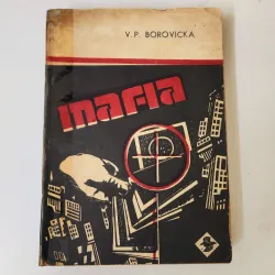 Tiểu thuyết về CIA & Mỹ: MAFIA (nhà văn Tiệp Khắc V. P. Borovicka)