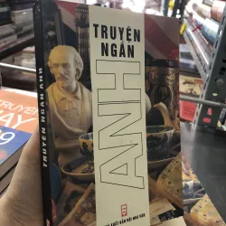 Truyện ngắn Anh - Nguyễn Tuấn Khanh tuyển chọn và dịch