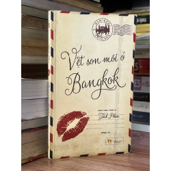 Vệt Son Môi Ở Bangkok - Tĩnh Phan