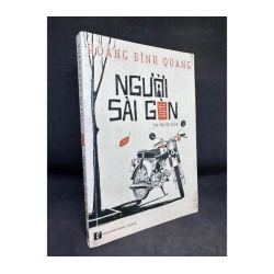 Người Sài Gòn, Hoàng Đình Quang,