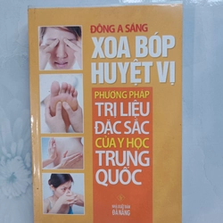 Xoa bóp huyệt vị - Đông A Sáng (mới 99%)