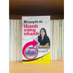 Bí quyết để thành công nhanh