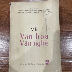 Về văn hóa văn nghệ (6)